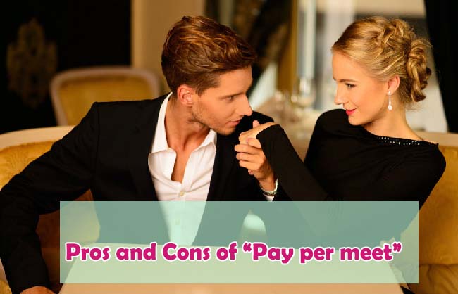  pros and cons of pay per meet, visit