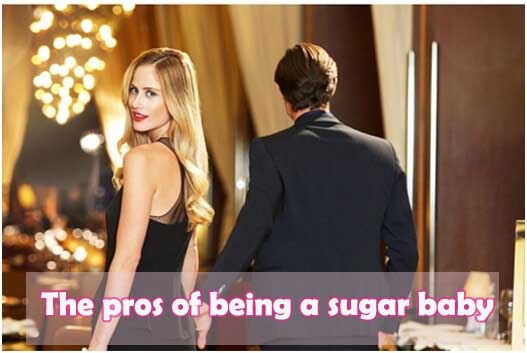  the pros, benefits and advantages of being a sugar baby